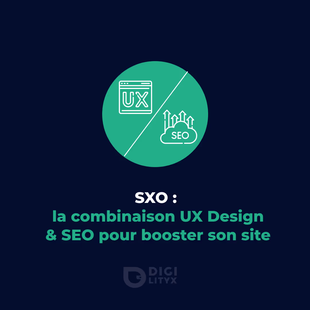 SXO : la combinaison UX Design & SEO pour booster son site