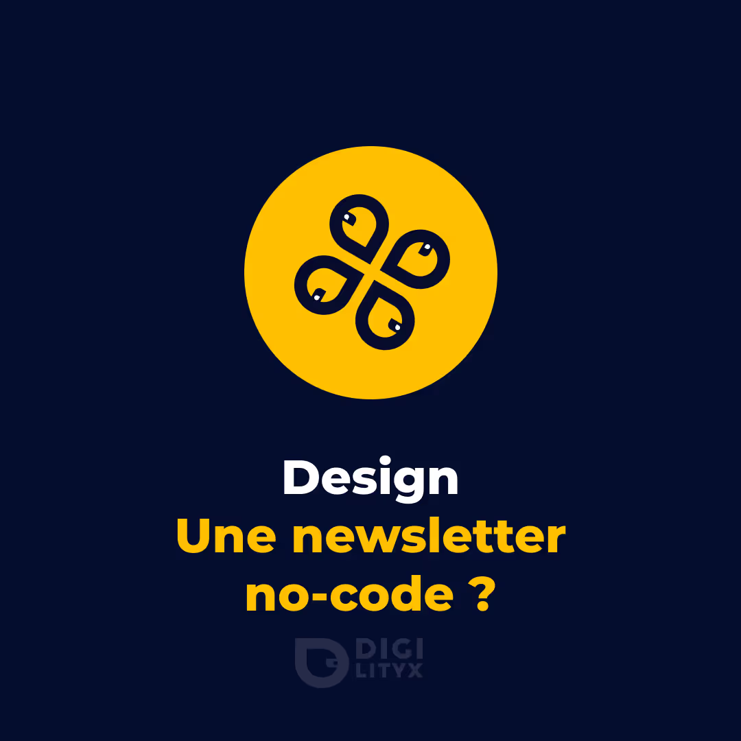 Une newsletter no-code ? 1/2